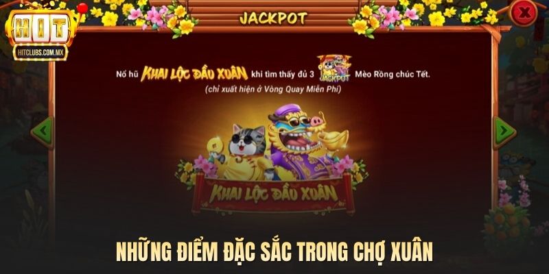 Những điểm đặc sắc trong chợ xuân