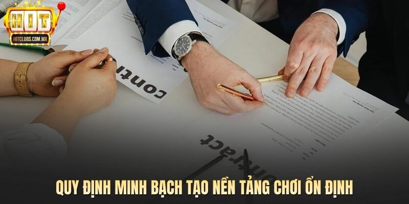 Quy định minh bạch tạo nền tảng chơi ổn định